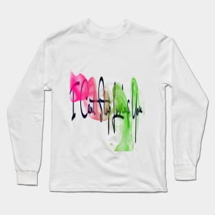 I can't stop loving you Long Sleeve T-Shirt